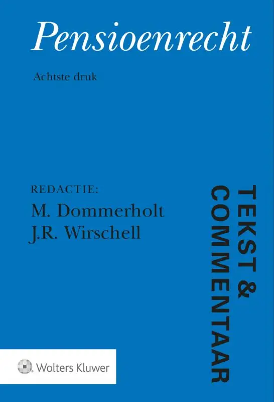 Tekst & Commentaar Pensioenrecht