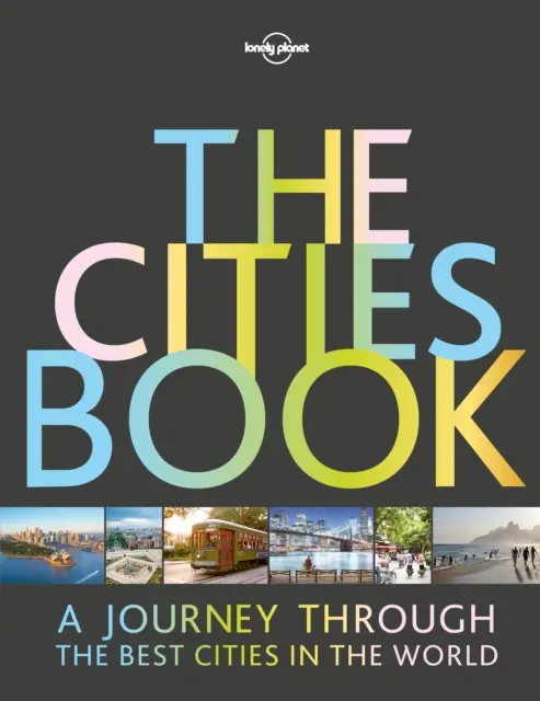 Lonely Planet The Cities Book 2nd ed.