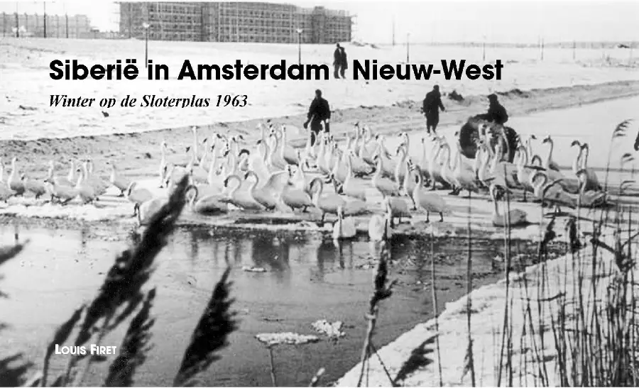 Siberië in Amsterdam Nieuw-West