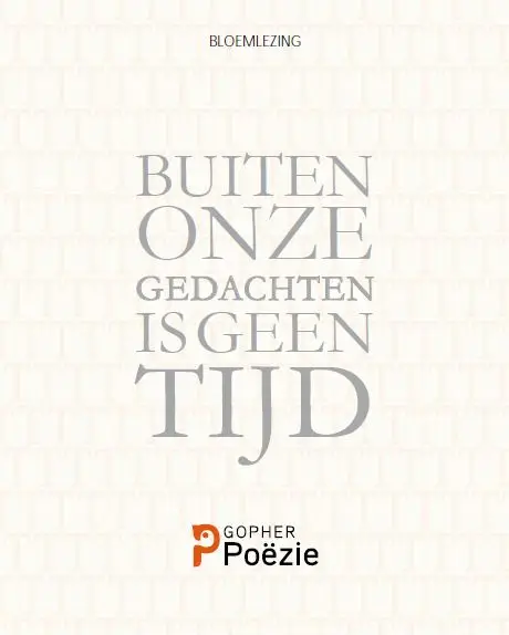 Buiten onze gedachten is geen tijd