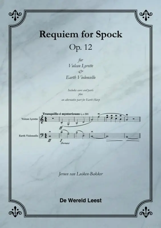 Op. 12 Requiem for Spock