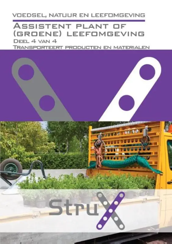 Assistent plant of (groene) leefomgeving / deel 4 van 4