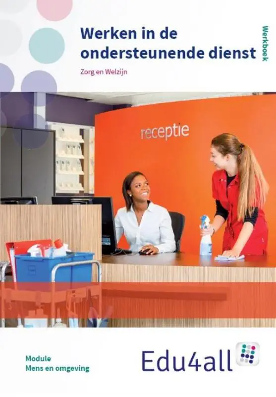 module Mens en omgeving / Werken in de ondersteunende dienst (P) / Werkboek