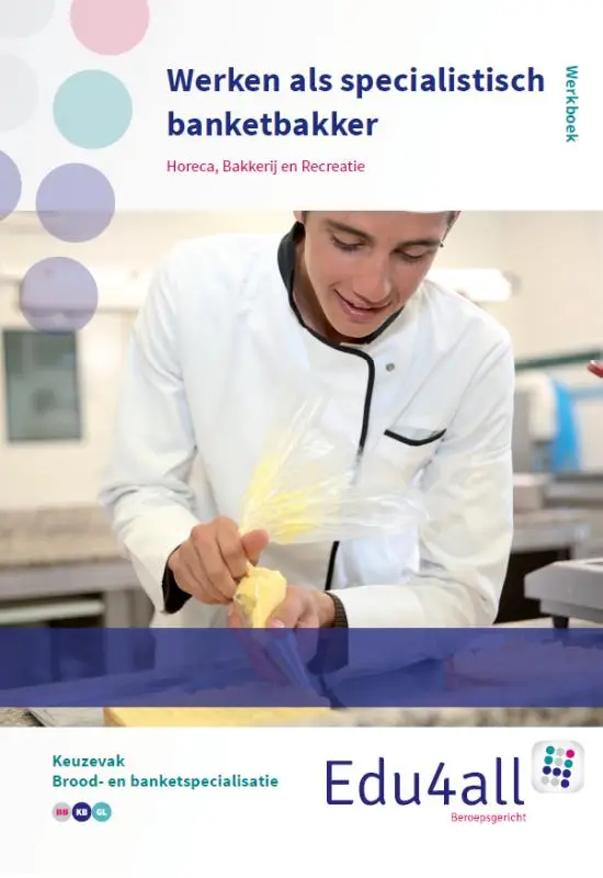 Werken als specialistische banketbakker