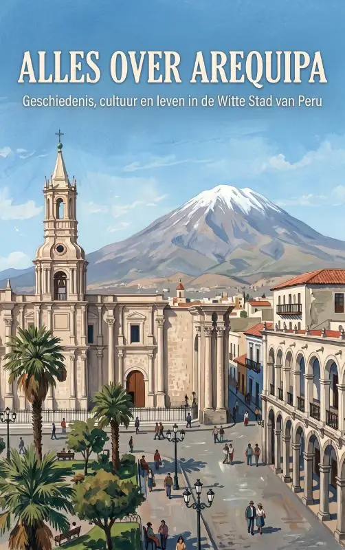 Alles over Arequipa