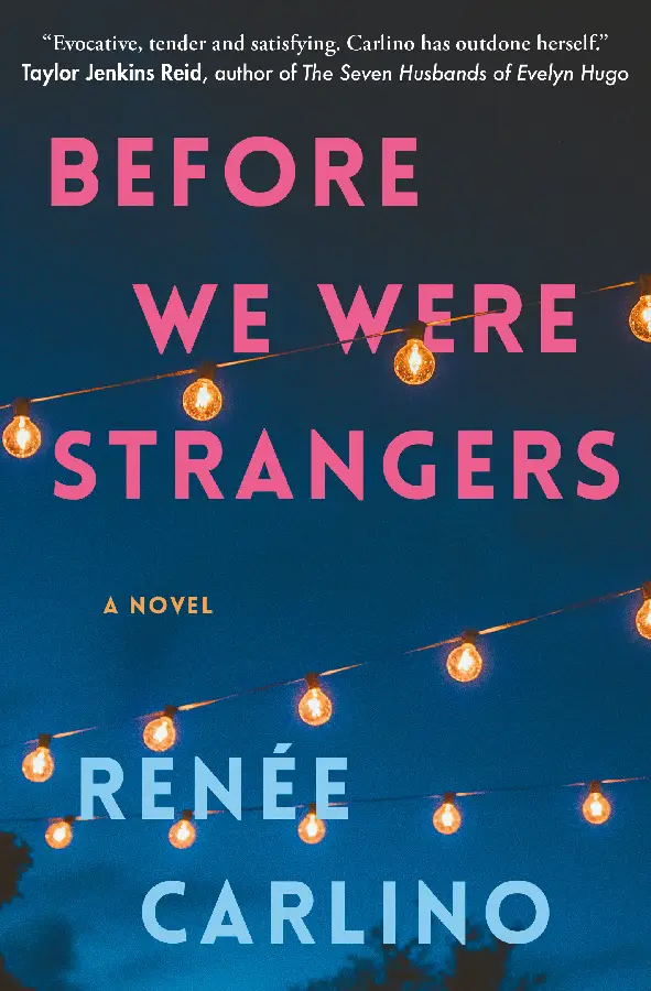 Before We Were Strangers