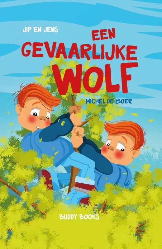 Jip & jens Een gevaarlijke wolf