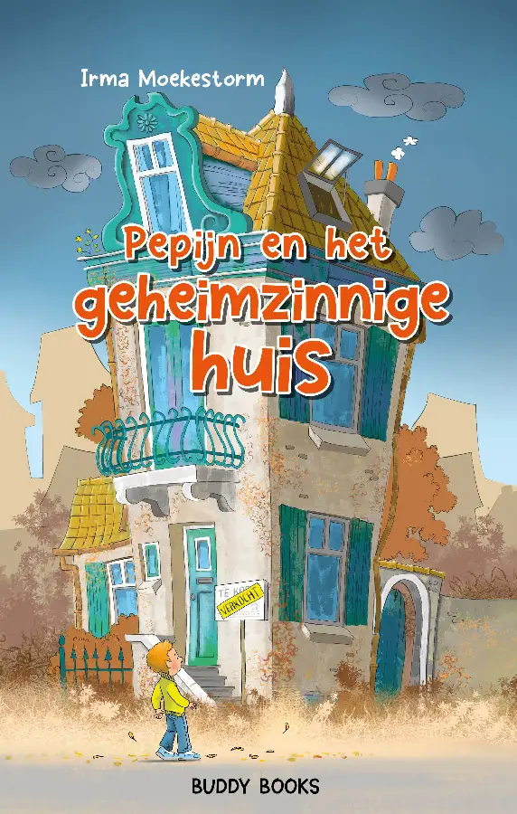 Pepijn en het geheimzinnige huis (1)
