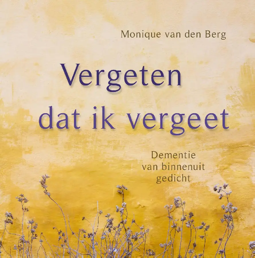 Vergeten dat ik vergeet