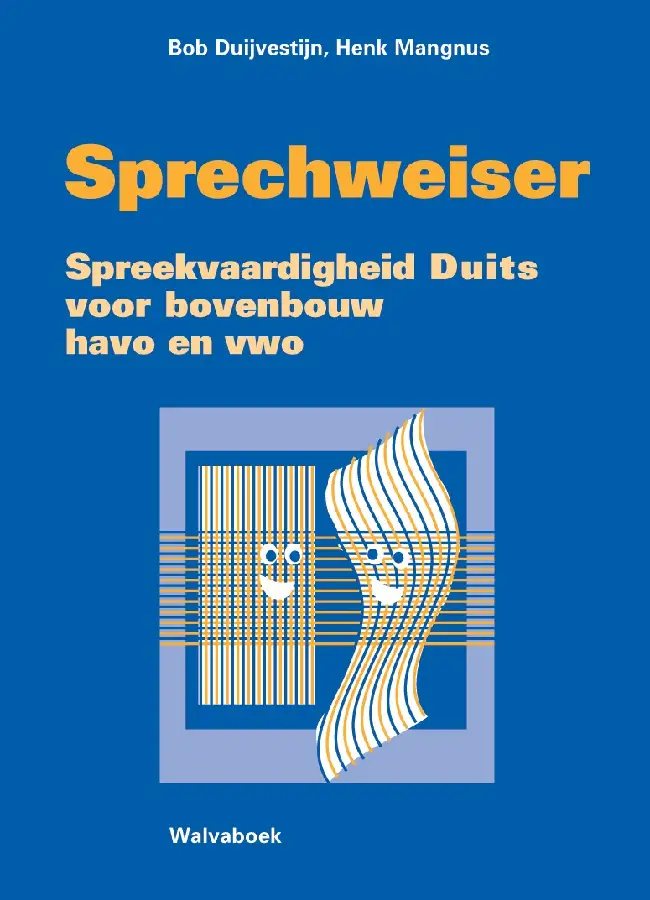 Sprechweiser / Spreekvaardigheid Duits voor bovenbouw havo/vwo
