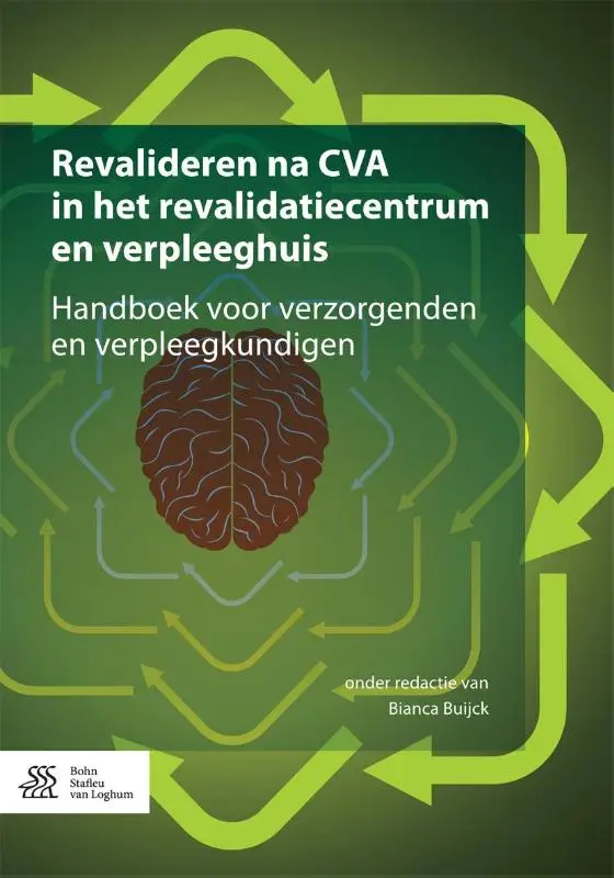 Revalideren na CVA in het revalidatiecentrum en verpleeghuis