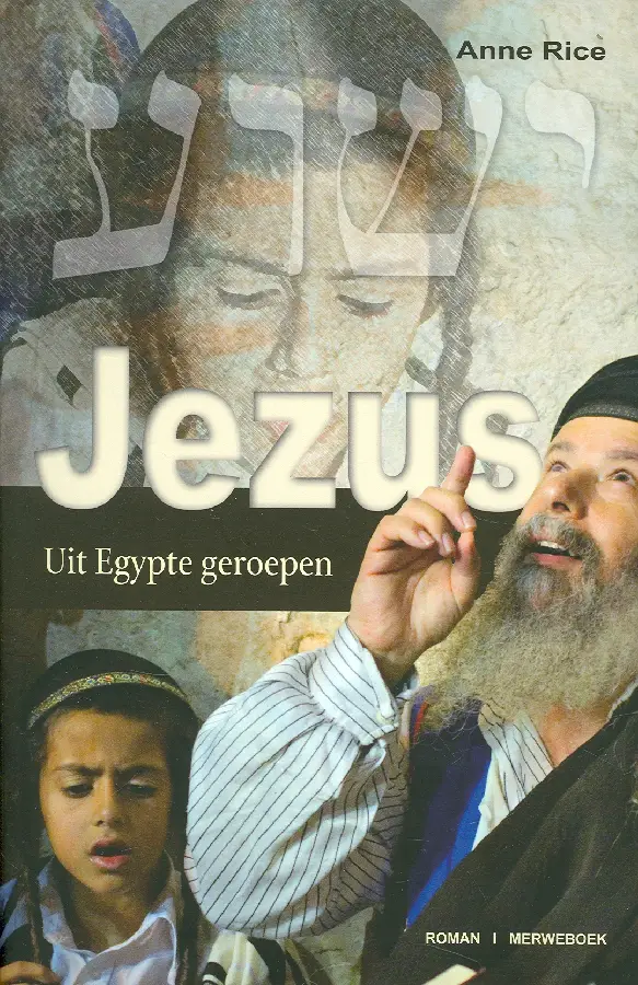 Jezus : Uit Egypte geroepen