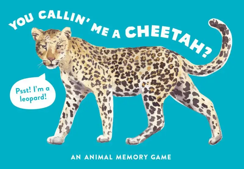 You Callin' Me a Cheetah? (Pss! I'm a Leopard!)