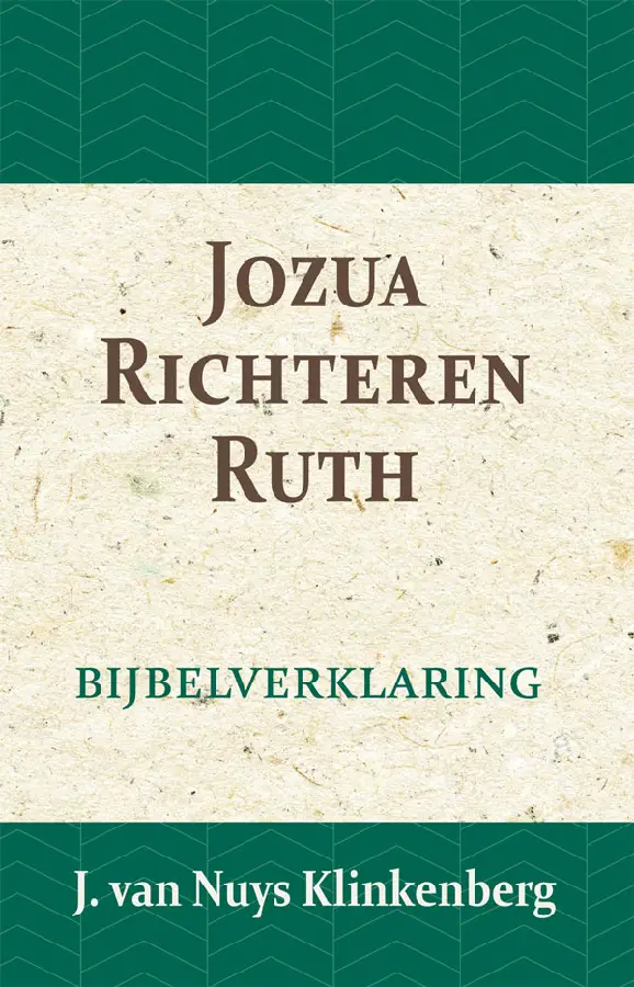 Jozua, Richteren & Ruth