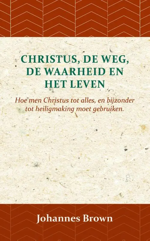 Christus, de Weg, de Waarheid en het Leven  POD