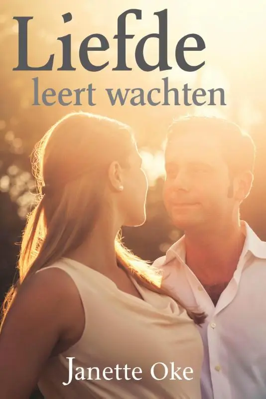 Liefde leert wachten - eBoek