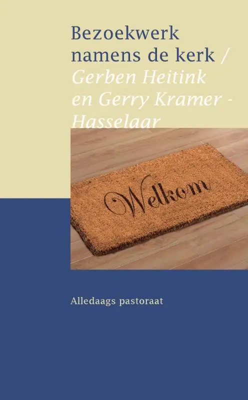 Bezoekwerk namens de kerk - eBoek
