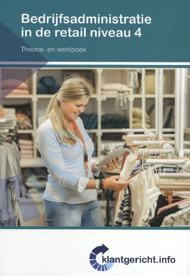 Niveau 4 / Bedrijfsadministratie in de retail / Theorie- en werkboek