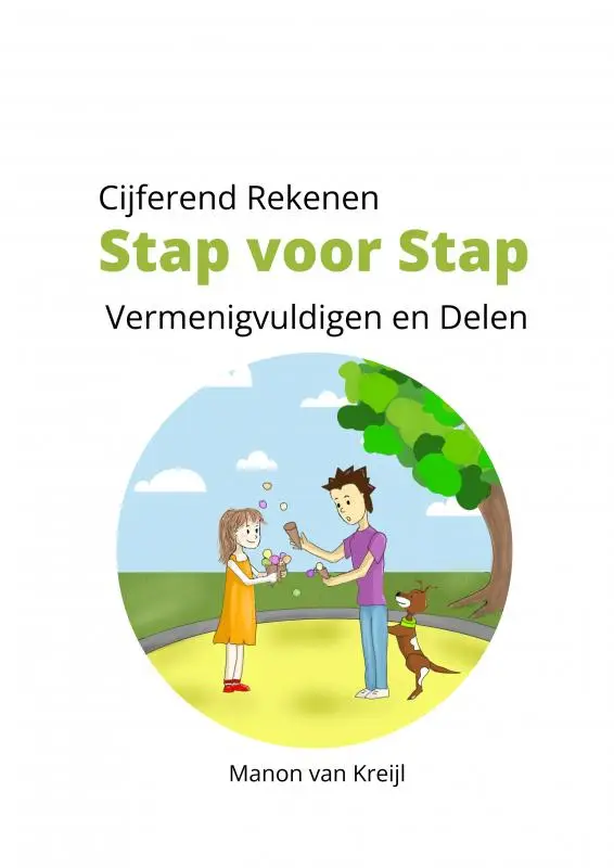Cijferend Rekenen Stap voor Stap