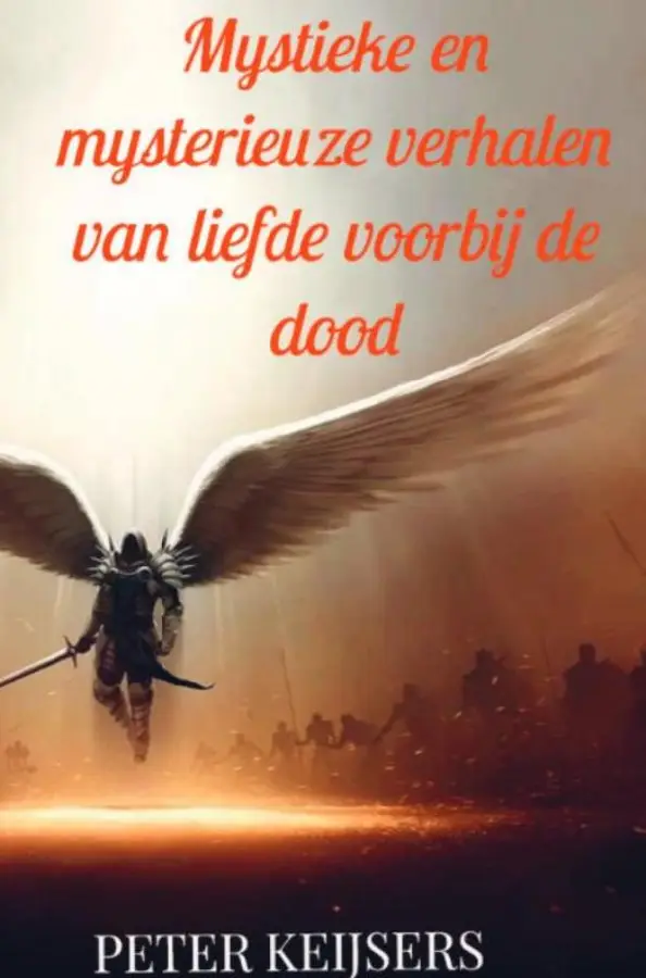 Mystieke en mysterieuze verhalen van liefde voorbij de dood