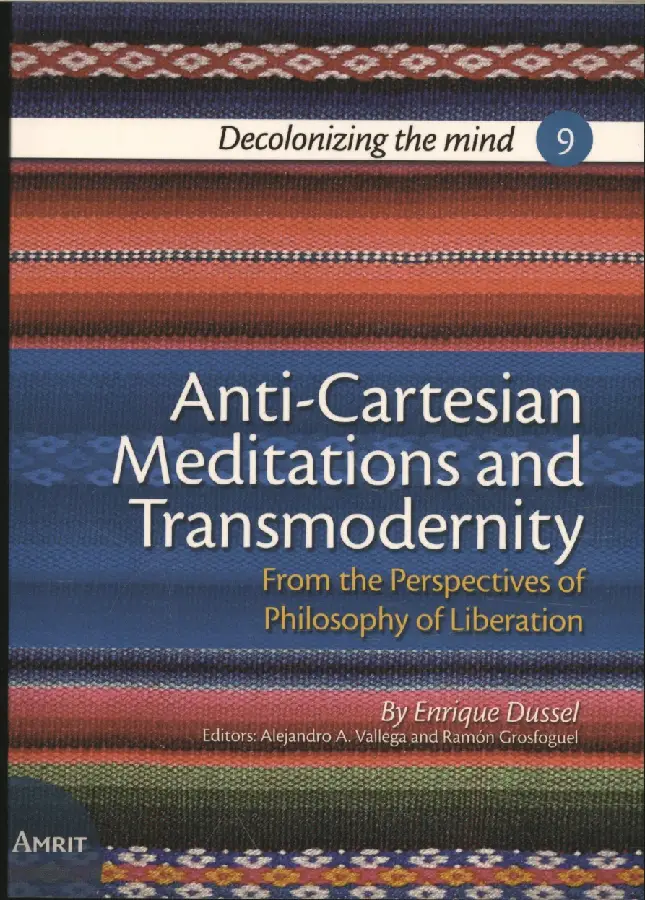 Anti-Cartesian Meditations and Transmodernity