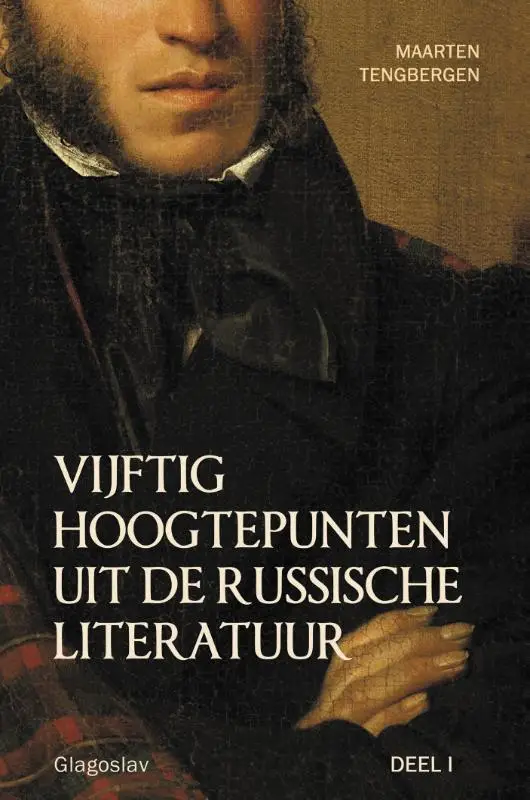 Vijftig hoogtepunten uit de Russische Literatuur / 1