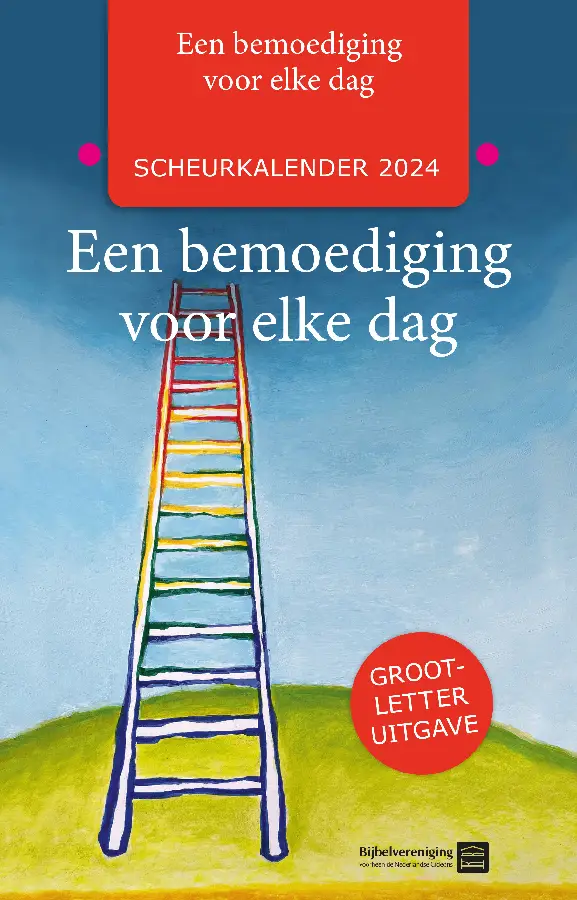 Een bemoediging voor elke dag Scheurkalender 2024