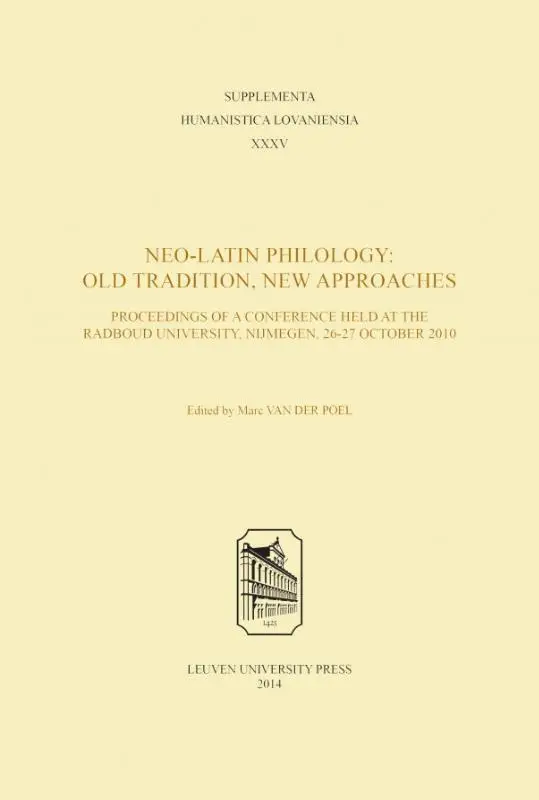 Neo-latin philology: old tradition, new approaches