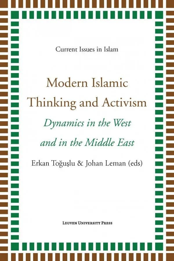 Modern islamic thinking and activism