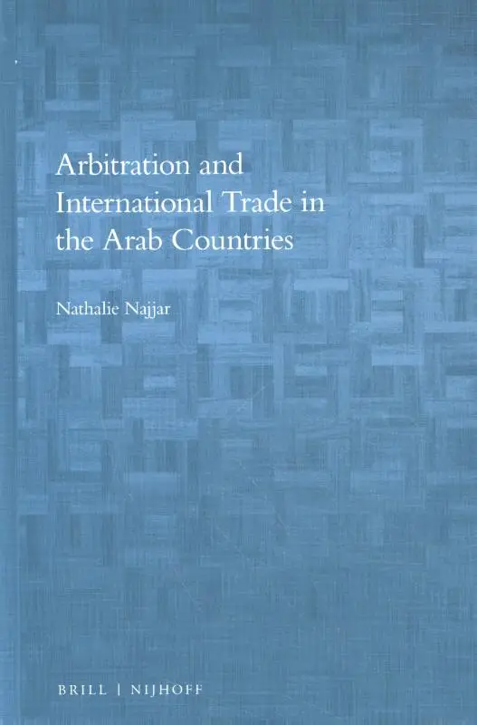 Arbitration and International Trade in the Arab Countries