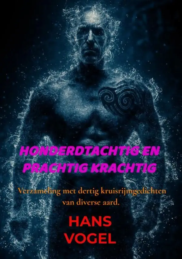 Honderdtachtig en prachtig krachtig