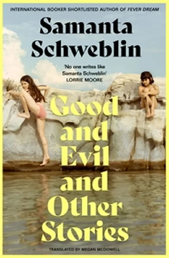 Good and Evil and Other Stories