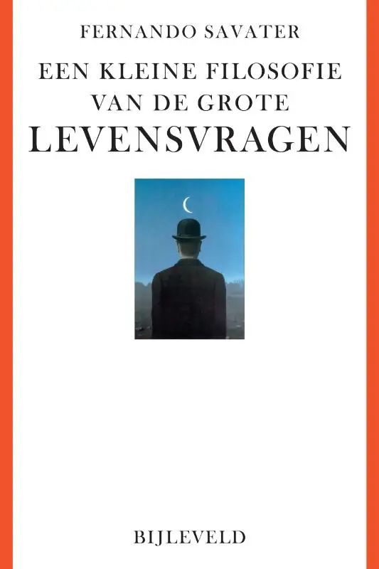 Een kleine filosofie van de grote levensvragen