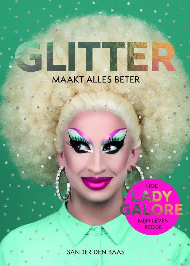 Glitter maakt alles beter