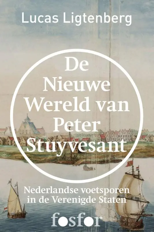 De nieuwe wereld van Peter Stuyvesant