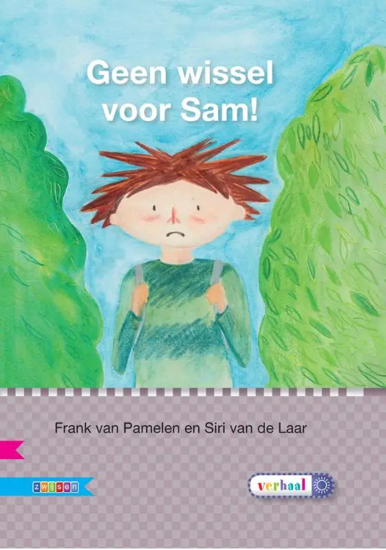 Geen wissel voor Sam! / AVI E4