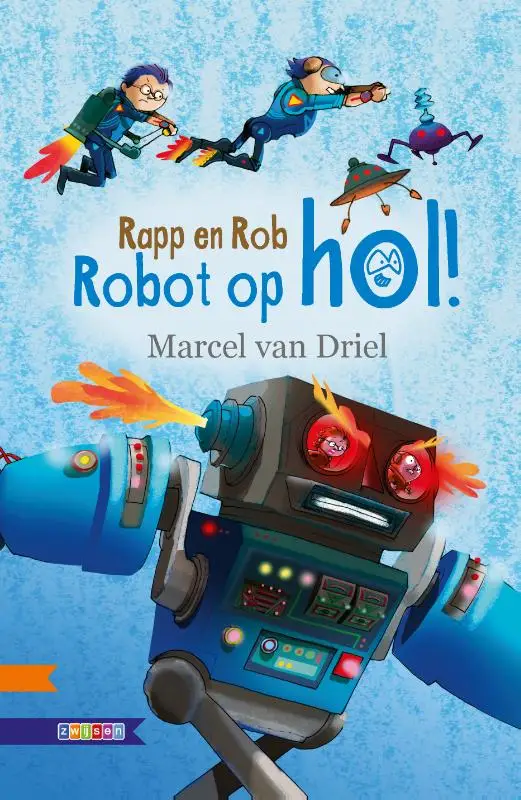 Rapp en Rob / Robot op hol!