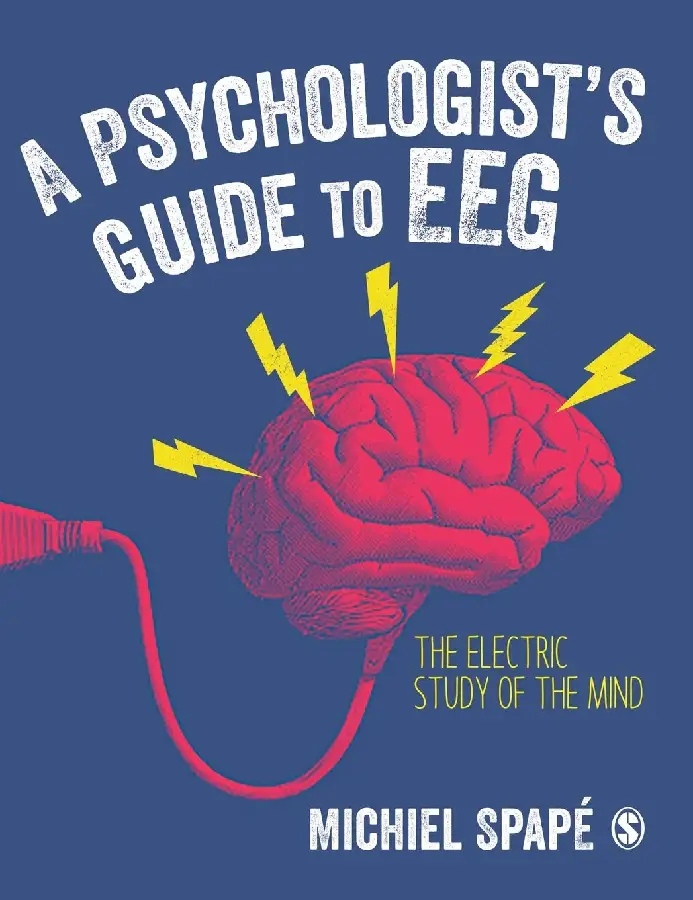 A Psychologist s guide to EEG