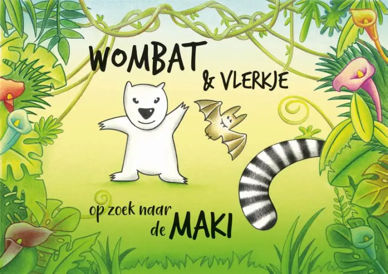 Wombat & Vlerkje: op zoek naar de maki