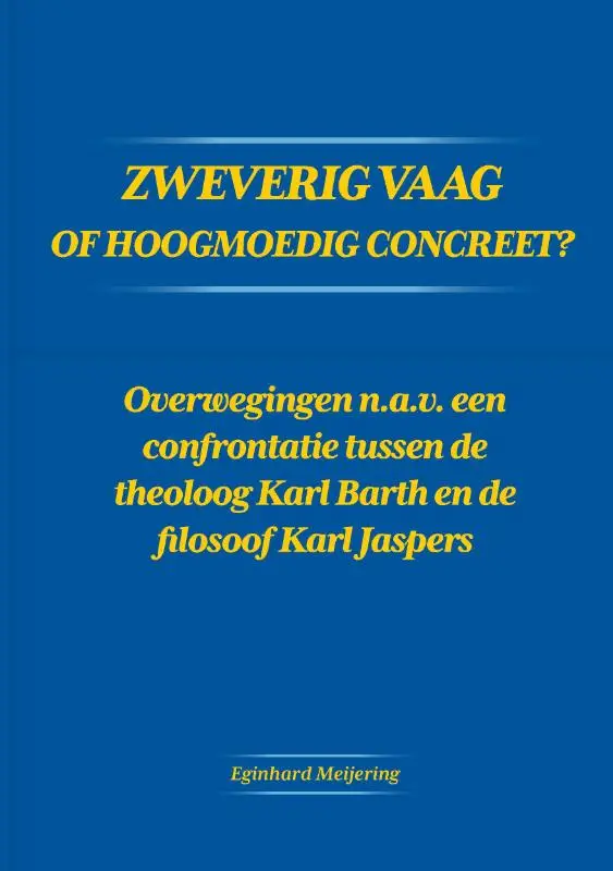 Zweverig vaag of hoogmoedig concreet?