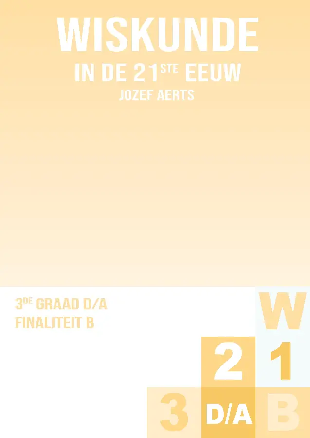 3de Graad D/A Finaliteit Leerplan B