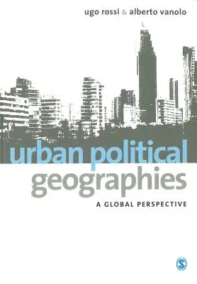 Urban Political Geographies: A Global Perspective