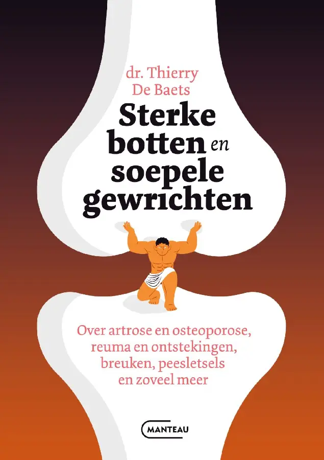 Sterke botten en soepele gewrichten