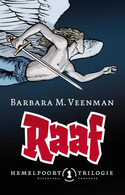 Hemelpoorttrilogie / 1 Raaf