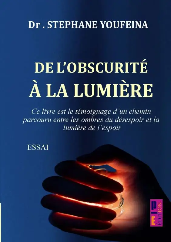 De l'obscurité à la lumière