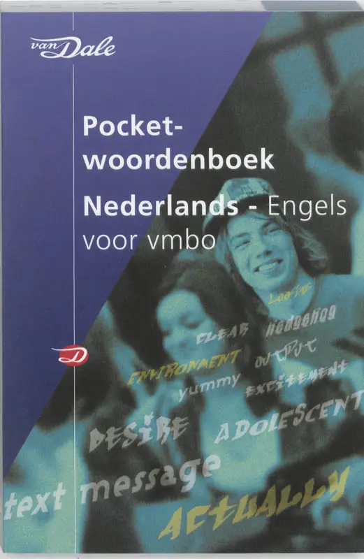Van Dale Pocketwoordenboek Nederlands-Engels voor vmbo