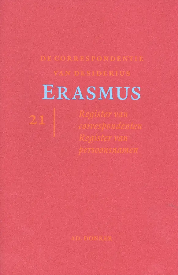 De correspondentie van Desiderius Erasmus / 21