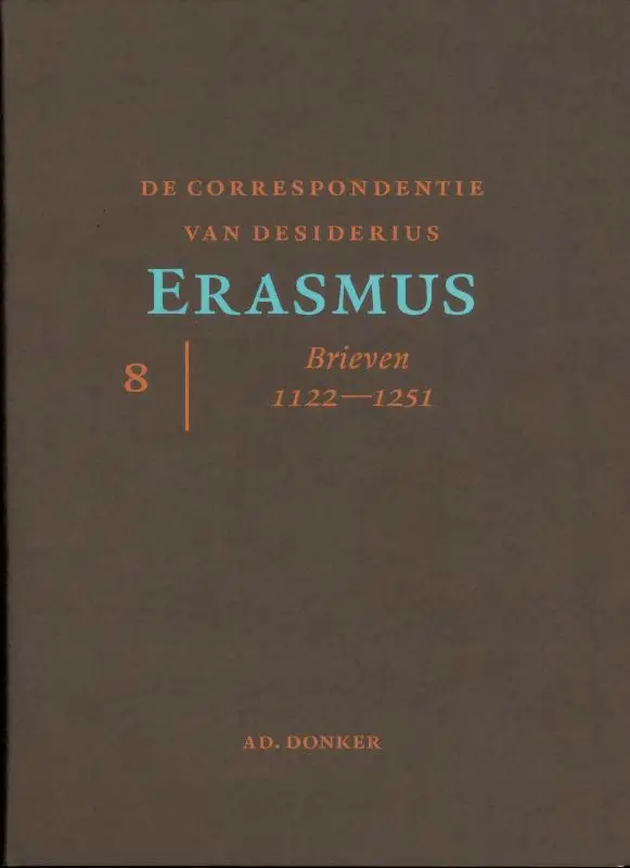 De correspondentie van Desiderius Erasmus / 8