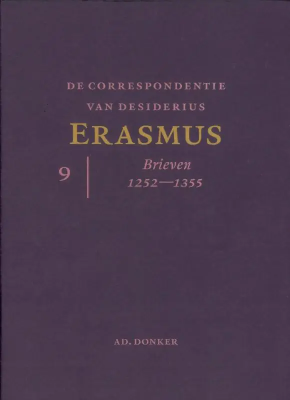 De correspondentie van Desiderius Erasmus