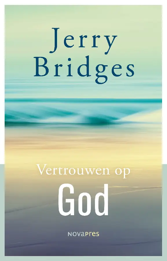 Vertrouwen - Vertrouwen op God